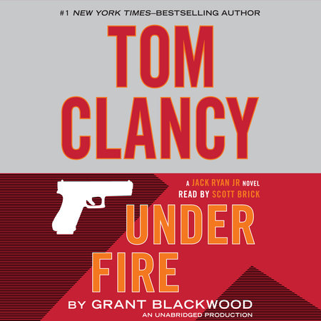 Tom Clancy Under Fire by Grant Blackwood