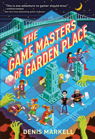 The Game Masters of Garden Place by Denis Markell