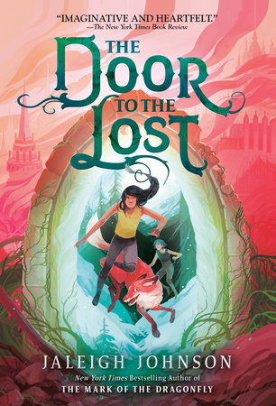The Door to the Lost by Jaleigh Johnson