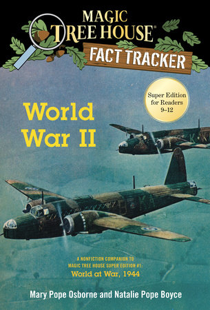 World War II by Mary Pope Osborne and Natalie Pope Boyce