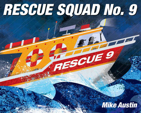 Rescue Squad No. 9 by Mike Austin