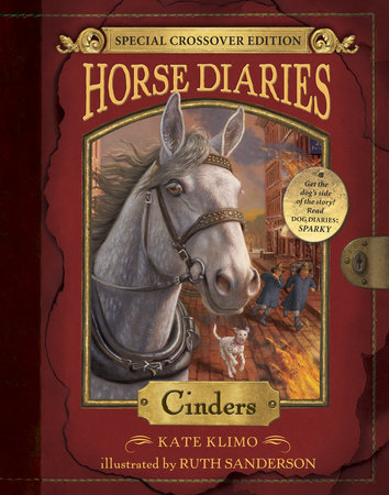 Horse Diaries #13: Cinders (Horse Diaries Special Edition) by Kate Klimo