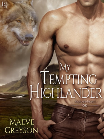 My Tempting Highlander by Maeve Greyson