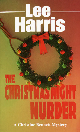 The Christmas Night Murder by Lee Harris