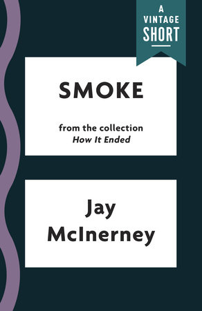 Smoke by Jay McInerney