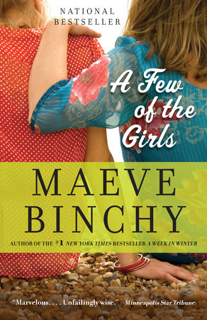 A Few of the Girls by Maeve Binchy