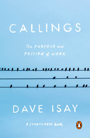 Callings by Dave Isay