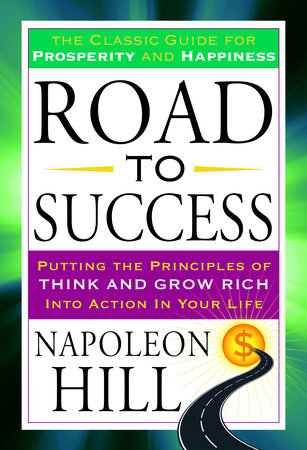 Road to Success by Napoleon Hill