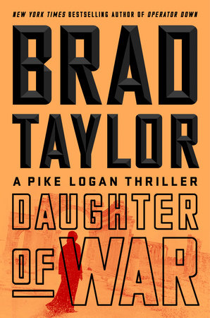 Daughter of War by Brad Taylor