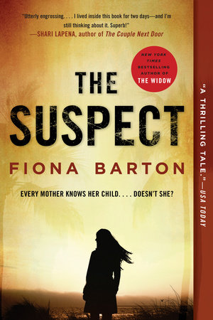 The Suspect by Fiona Barton