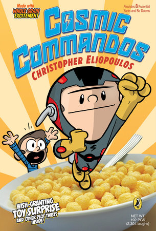 Cosmic Commandos by Christopher Eliopoulos