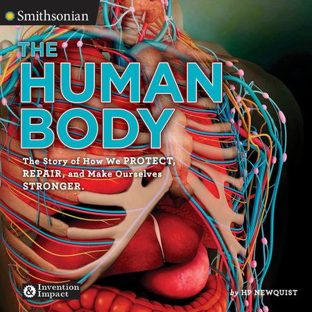 The Human Body by HP Newquist