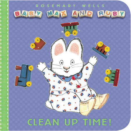 Clean-Up Time by Rosemary Wells
