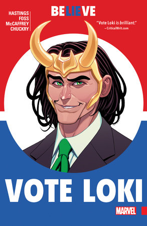 VOTE LOKI by Christopher Hastings and Marvel Various