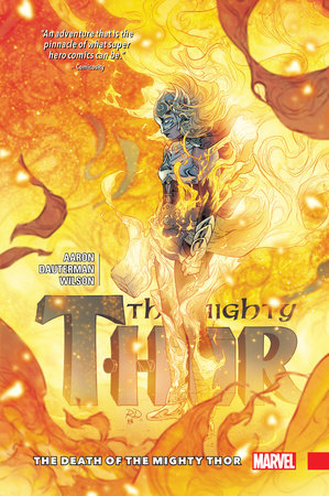 MIGHTY THOR VOL. 5: THE DEATH OF THE MIGHTY THOR by Jason Aaron and Marvel Various