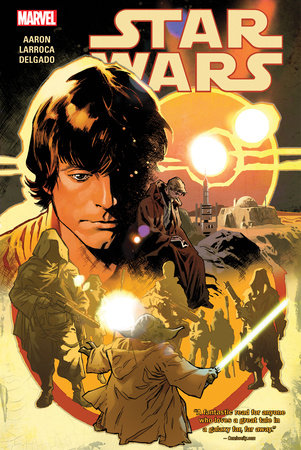 STAR WARS VOL. 3 by Jason Aaron, Kelly Thompson and Jason Latour