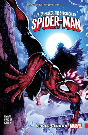 PETER PARKER: THE SPECTACULAR SPIDER-MAN VOL. 5 - SPIDER-GEDDON by Sean Ryan
