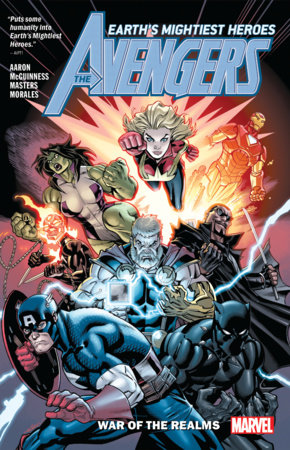 AVENGERS BY JASON AARON VOL. 4: WAR OF THE REALMS by Jason Aaron