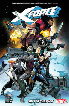 X-FORCE VOL. 1: SINS OF THE PAST by Ed Brisson