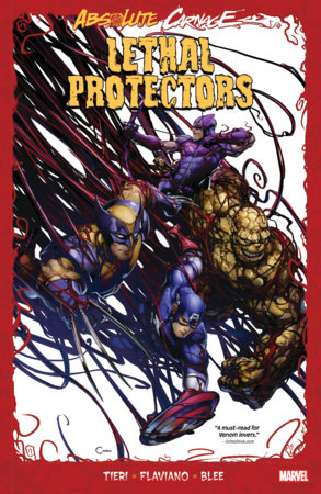 ABSOLUTE CARNAGE: LETHAL PROTECTORS by Frank Tieri, Leah Williams and Zac Thompson