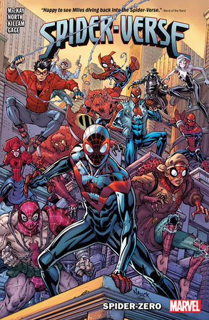 SPIDER-VERSE: SPIDER-ZERO by Jed MacKay and Marvel Various