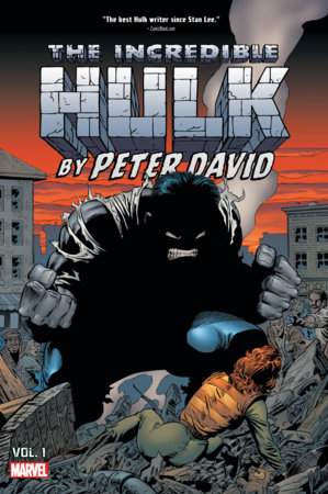 INCREDIBLE HULK BY PETER DAVID OMNIBUS VOL. 1 by Peter David and Marvel Various