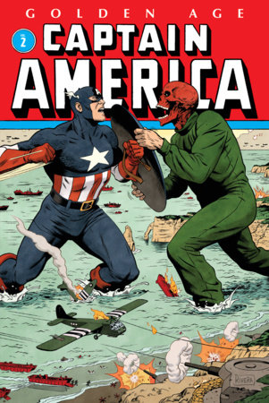 GOLDEN AGE CAPTAIN AMERICA OMNIBUS VOL. 2 by Joe Simon and Stan Lee