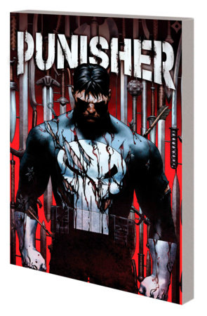 PUNISHER VOL. 1: THE KING OF KILLERS BOOK ONE by Jason Aaron