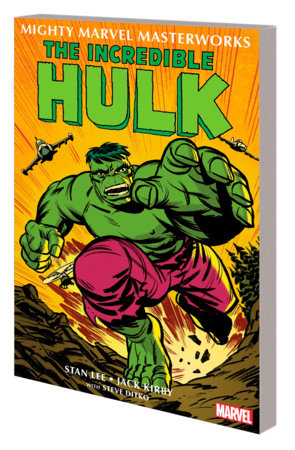 MIGHTY MARVEL MASTERWORKS: THE INCREDIBLE HULK VOL. 1 - THE GREEN GOLIATH by Stan Lee
