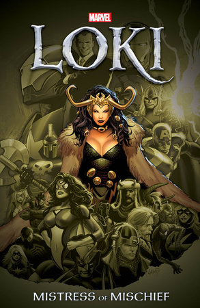 Loki: Mistress Of Mischief by J. Michael Straczynski and Peter Milligan