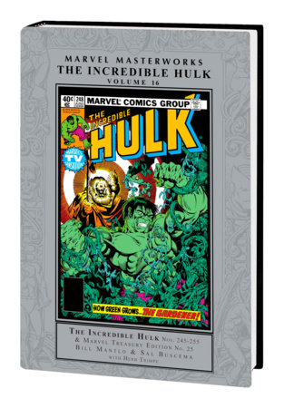 Marvel Masterworks: The Incredible Hulk Vol. 16 by Bill Mantlo