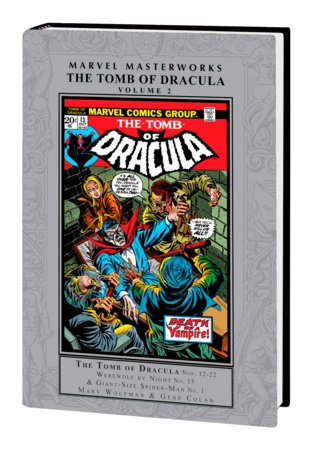 MARVEL MASTERWORKS: THE TOMB OF DRACULA VOL. 2 by Marv Wolfman and Marvel Various