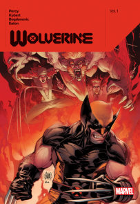 WOLVERINE BY BENJAMIN PERCY VOL. 1