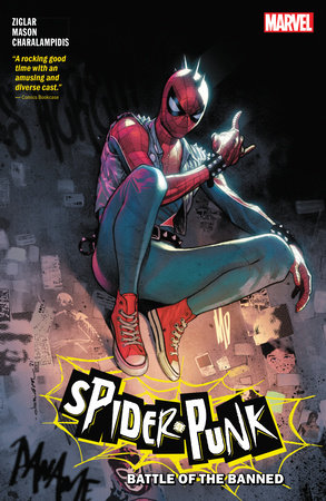 Spider-Punk: Battle Of The Banned by Cody Ziglar