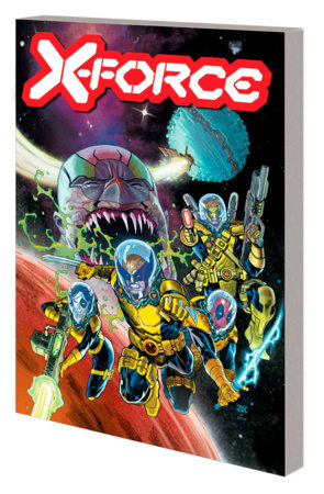 X-Force By Benjamin Percy Vol. 6 by Benjamin Percy