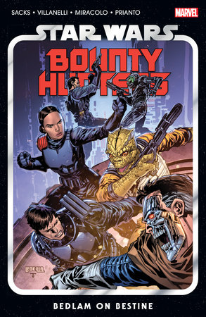 Star Wars: Bounty Hunters Vol. 6 - Bedlam On Bestine by Ethan Sacks