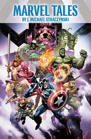 Marvel Tales by J. Michael Straczynski by J. Michael Straczynski