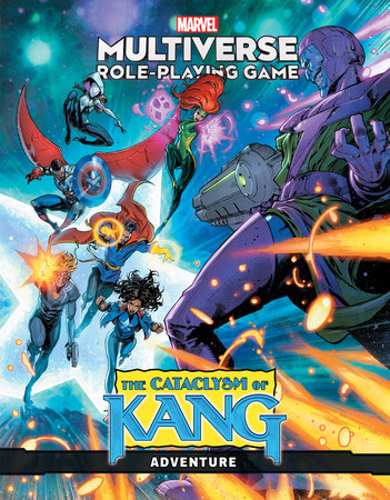 Marvel Multiverse Role-Playing Game: The Cataclysm Of Kang by Matt Forbeck