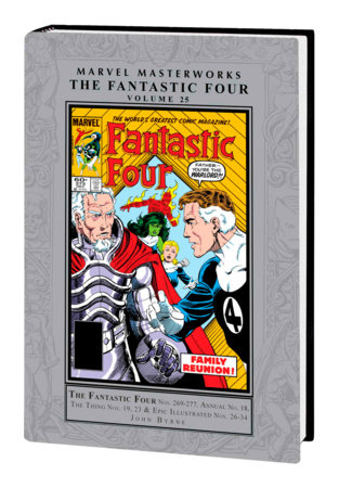 MARVEL MASTERWORKS: THE FANTASTIC FOUR VOL. 25 by John Byrne and Marvel Various
