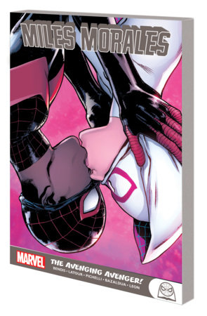 MILES MORALES: THE AVENGING AVENGER! by Brian Michael Bendis and Jason Latour
