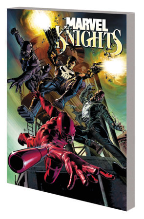 MARVEL KNIGHTS: MAKE THE WORLD GO AWAY by Donny Cates and Marvel Various