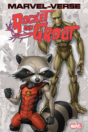 Marvel-Verse: Rocket & Groot by Bill Mantlo and Marvel Various