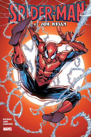 Spider-Man By Joe Kelly Omnibus Ken Lashley Cover by Joe Kelly and Zeb Wells