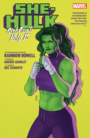SHE-HULK BY RAINBOW ROWELL VOL. 3: GIRL CAN'T HELP IT by Rainbow Rowell