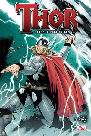 Thor By Straczynski & Gillen Omnibus by J. Michael Straczynski and Marvel Various
