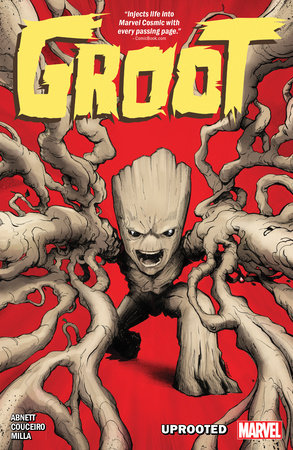Groot: Uprooted by Dan Abnett