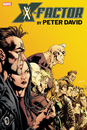 X-FACTOR BY PETER DAVID OMNIBUS VOL. 3 by Peter David