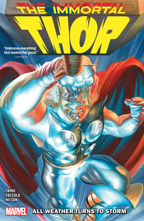 IMMORTAL THOR VOL. 1: ALL WEATHER TURNS TO STORM by Al Ewing