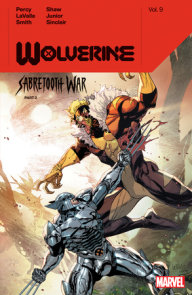 WOLVERINE BY BENJAMIN PERCY VOL. 9: SABRETOOTH WAR PART 2