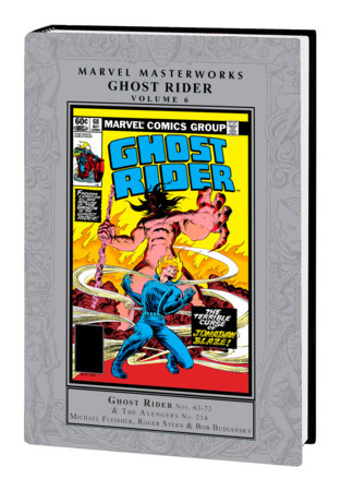 MARVEL MASTERWORKS: GHOST RIDER VOL. 6 by Michael Fleisher and Marvel Various